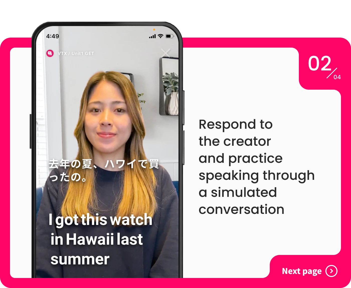 Respond to the creator and practice speaking through simulated conversation